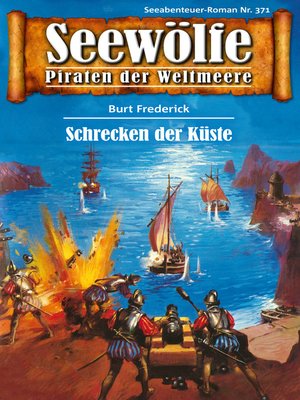 cover image of Seewölfe--Piraten der Weltmeere 371